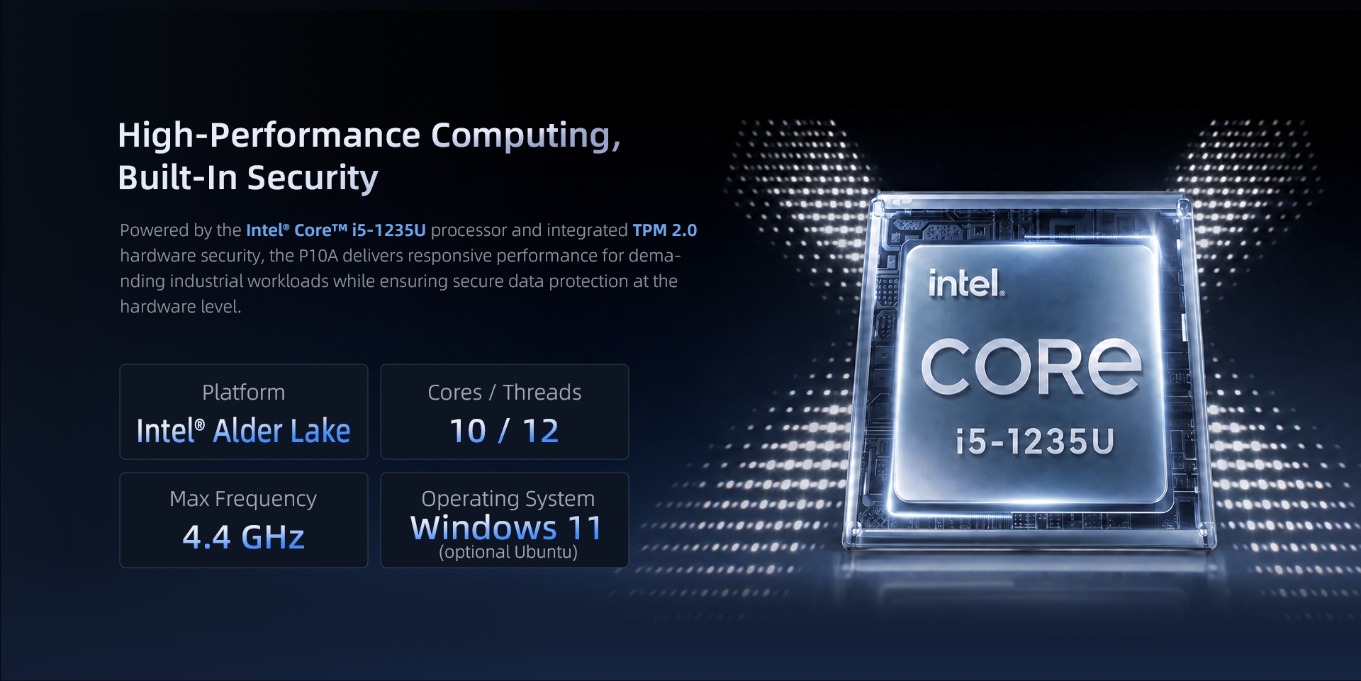 P10A industrial panel PC powered by Intel Core i5-1235U with 10 cores, 12 threads and TPM 2.0 security